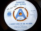 CHAMPION JACK DUPREE - I HAVEN'T DONE NO ONE NO HARM  7