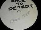 OLDSKOOL HARDCORE  BACK TO DETROIT  CLOUD 9 E.P