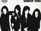 SHADOW KING ( Lou Gramm / Vivian Campbell ) 1991 GER