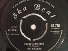 WAILERS - I MADE A MISTAKE / SOUL BROS - TRAIN TO SKA-VILLE - SKA BEAT ( SKA 7 )