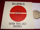 CAIRO FREE JAZZ ENSEMBLE Heliopolis GOETHE INSTITUT LP LTD Audiophile Edit. NEW