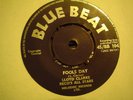 UK BLUE BEAT BB 104-LLOYD CLARKE-FOOLS DAY/YOURE A CHEAT-VG+