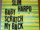 SLIM HARPO Baby Scratch My Back LP EXCELLO 1966 US reissue+blue label RARE BLUES