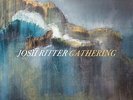 JOSH RITTER GATHERING * NEW VINYL
