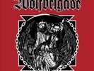 WOLFBRIGADE RUN WITH THE HUNTED * NEW VINYL