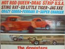 THE DRAGSTERS Drag Gity - Hey Little Cobra Vinyl LP Rock Surf Hot Rod