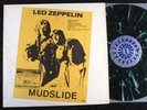 LED ZEPPELIN  MUDSLIDE  LIVE Green Splatter Coloured Vinyl  MUSHROOM 1826