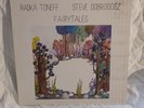 AUDIOPHILE RADKA TONEFF & STEVE DOBROGOSZ LP Fairytales 1982 original ODIN NM
