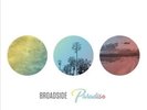 BROADSIDE PARADISE * NEW VINYL