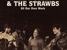 SANDY DENNY & THE STRAWBS/SANDY DENNY/THE STRAWBS ALL OUR OWN WORK NEW VINYL
