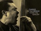 The 1962 Town Hall Concert (180g) 12 inch [VINYL] Charles Mingus Vinyl
