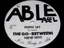 Go-Betweens People Say/Dont let him come back OZ '79 No Pic Sleeve EX