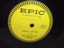 ROY HAMILTON Don’t Let Go / The Right To Love EPIC Records 78 RPM VG