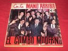 EL COMBO MODERNO. CON LA MANO ARRIBA. GUAGUANCO DE LOS INDIOS. TRUCUTU. SUAVE