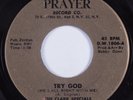Black Gospel 45 CLARK SPECIALS Try God PRAYER HEAR