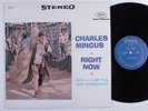 CHARLIE MINGUS Right Now FANTASY LP VG++
