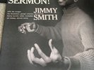 JIMMY SMITH “The Sermon ” Blue Note Records 4011, “P”, “RVG”, DG, mono vinyl