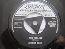 Johnny Cash - You Tell Me  - Goodbye Little Darlin  Rare London 7