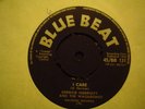 UK BLUE BEAT BB 131-DERRICK HARRIOTT-I CARE/HAVE FAITH IN ME-NR EX