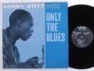 SONNY STITT Only The Blues VERVE LP mono