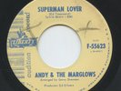 Hear- Rare Doo Wop 45- Andy & The Marglows - Superman Lover - Liberty # 55623-M-