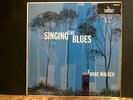 T BONE WALKER   Singing The Blues  LP  Mono UK    RARE   Lovely copy