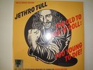 Jethro Tull: Too Old To Rock 'n' Roll- Too Young To Die   Vinyl LP