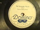 7: 78 : RARE LABEL VERTICAL DOMINO -199-MILITARY BAND-NO SURRENDER /MARYLAND MY
