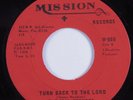 Gospel Funk Soul 45 SOUL SEEKERS Turn Back To The Lord MISSION HEAR