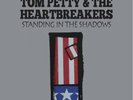 Tom Petty And The Heartbreakers  - Standing In The Shadows (Pre-order)