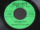 Bob Seger   Persecution Smith / Chain Smokin'   Hideout   Detroit garage 45 HEAR
