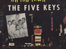 rare original 50's doo-wop LP / ON THE TOWN WITH THE FIVE KEYS / Aladdin SLP-806