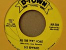 Northern Soul 45-Dee Edwards-All The Way Home-D-Town 504-NICE