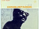 CECIL TAYLOR-CONQUISTADOR-STRONG PERFORMANCE BY CECIL AND HIS AVANT JAZZ ARTISTS
