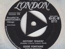 EDDIE FONTAINE Nothin' Shakin' (LONDON) Tri Centre UK 45