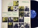 TRIGGER ALPERT: TRIGGER HAPPY  riverside LP / sims, cohn, paich MONO UNPLAYED NM