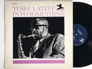 YUSEF LATEEF: INTO SOMETHING prestige LP / new jazz MONO VAN GELDER