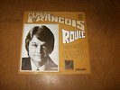 CLAUDE FRANCOIS - ROULE - LE TEMPS QUE J'ARRIVE A    - ONLY COVER NO RECORD