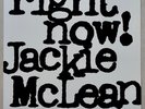 JACKIE McLEAN - RIGHT NOW  - BLUE NOTE RECORDS/TOSHIBA-EMI LTD. JAPAN