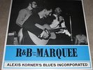 ALEXIS KORNER'S BLUES INCORPORATED - R & B FROM THE MARQUEE - NEW - LP RECORD