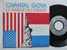 CHANTAL GOYA La marche des enfants pb 40863 promo Gonzague Saint Bris RRR