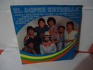 EL SUPER ESTRELLA       AQUELLA- LAS MUJERES      RECORD