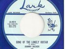 JOHNNY ROCKER & CHEQUES  group 45  Song Of The Lonely Guitar  ( blue vinyl) - NM
