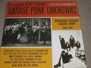 LAST OF THE GARAGE PUNK UNKNOWNS VOLUME 2 - AMERICAN TEENAGE GARAGE 1965-1967