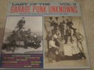 LAST OF THE GARAGE PUNK UNKNOWNS VOLUME 3 - AMERICAN TEENAGE GARAGE 1965-1967