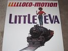 LITTLE EVA - LLLLLOCO-MOTION / LOCOMOTION - NEW