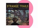 Lord Huron - Strange Trails [2LP] (Pink Colored  DOUBLE Vinyl)