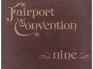 FAIRPORT CONVENTION Nine LP VINYL UK Island 1973 9 Track Gatefold Sleeve Pink