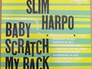 SLIM HARPO - BABY SCRATCH MY BACK Excello LP 8005 SO-1 AS NEW