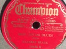 FRANKIE BLACK CHAMPION 50036 BLUES 78 RPM V+
